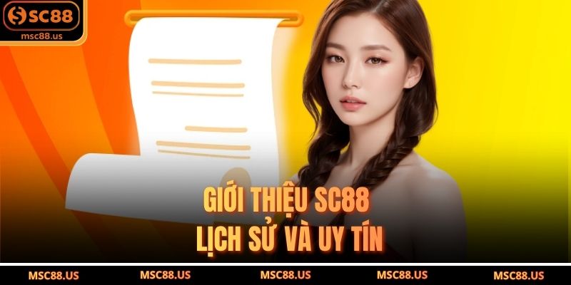 Giới Thiệu SC88 – Lịch sử và uy tín